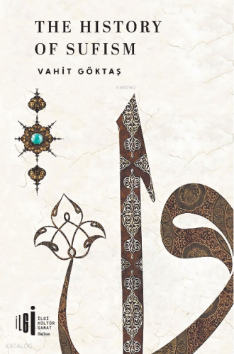 The History of Sufizm Vahit Göktaş