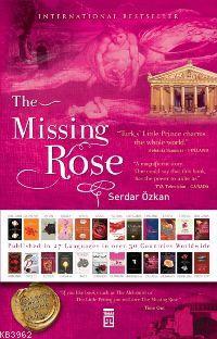 The Missing Rose Serdar Özkan