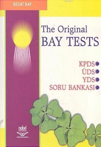 The Original Bay Test KPDS - ÜDS - YDS Soru Bankası Sedat Bay