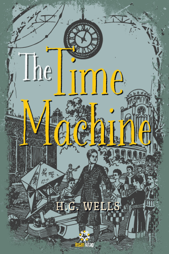 The Time Machine Herbert George Wells