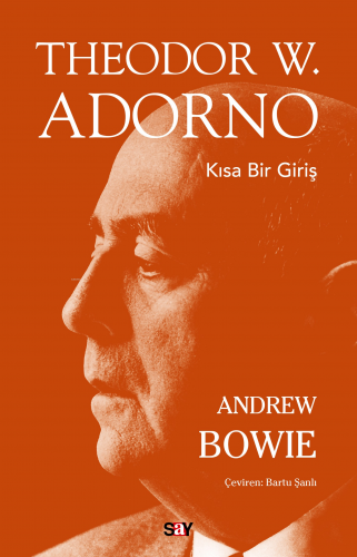 Theodor W. Adorno;Kısa Bir Giriş Andrew Bowie