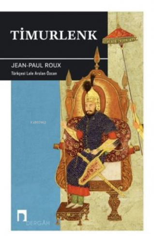 Timurlenk Jean - Paul Roux