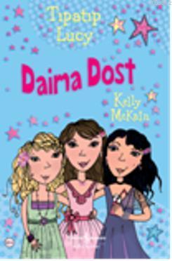 Tıpatıp Lucy - Daima Dost Kelly Mckain