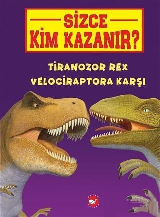 Tiranozor Rex Velociraptora Karşı - Sizce Kim Kazanır? Jerry Pallotta