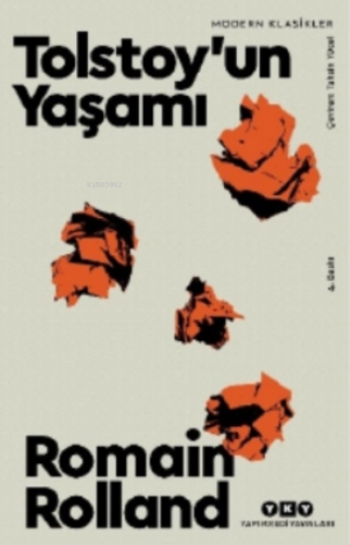 Tolstoy'un Yaşamı Romain Rolland