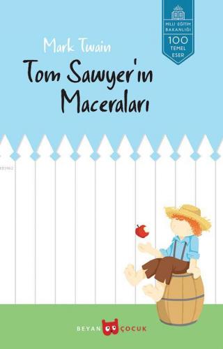 Tom Sawyer'in Maceraları Mark Twain