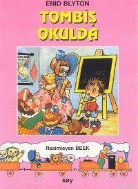 Tombiş Okulda Enid Blyton