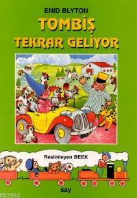 Tombiş Tekrar Geliyor Enid Blyton