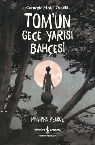 Tom'un Gece Yarısı Bahçesi Philippa Pearce