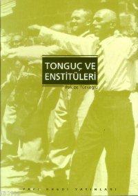 Tonguç ve Enstitüleri Pakize Türkoğlu