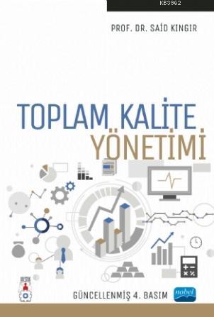 Toplam Kalite Yönetimi Said Kıngır