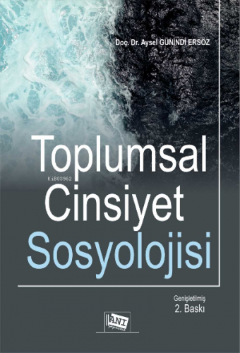 Toplumsal Cinsiyet Sosyolojisi Aysel Günindi Ersöz