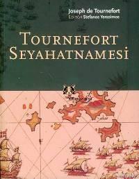 Tournefort Seyahatnemesi Joseph De Tournefort