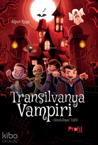 Transıilvanya Vampiri;Unutulmaz Tatil Alper Kaya