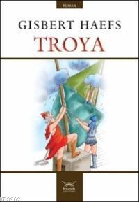 Troya Gisbert Haefs