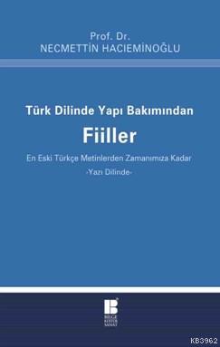 Türk Dilinde Yapı Bakımından Fiiller Necmettin Hacıeminoğlu