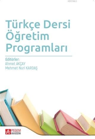 Türkçe Dersi Öğretim Programları Kolektif