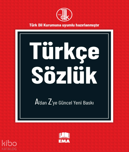 Türkçe Sözlük A'dan Z'ye Güncel Yeni Baskı;Türk Dil Kurumuna Uyumlu Ha