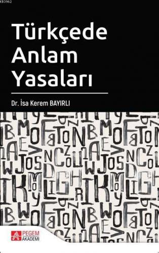 Türkçede Anlam Yasaları İsa Kerem Bayırlı