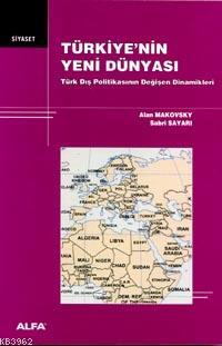 Türkiye'nin Yeni Dünyası Alan Makovsky