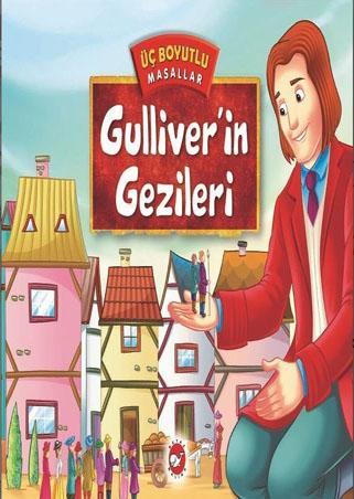 Üç Boyutlu Masallar-Gulliver'in Gezileri Kolektif