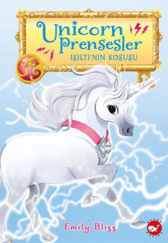 Unicorn Prensesler 2 - Işıltı'nın Koşusu Emily Bliss