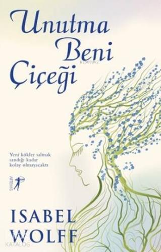 Unutma Beni Çiçeği Isabel Wolff