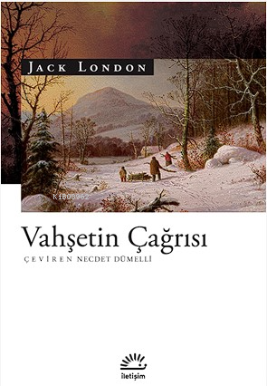 Vahşetin Çağrısı Jack London