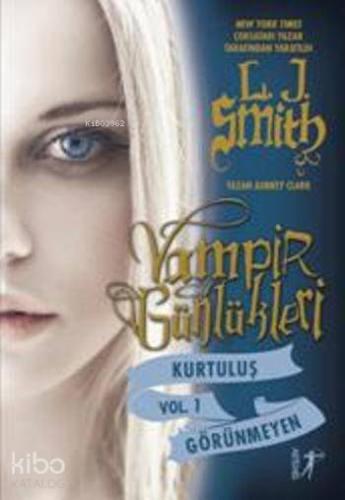 Vampir Günlükleri; Kurtuluş - Görünmeyen L. J. Smith