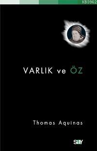 Varlık ve Öz Thomas Aquınas