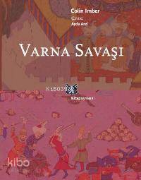 Varna Savaşı Colin Imber