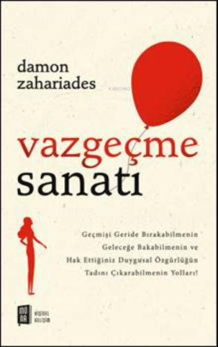 Vazgeçme Sanatı Damon Zahariades