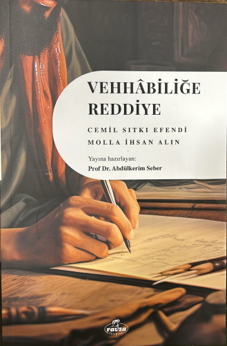 Vehhabiliğe Reddiye Cemil Sıtkı Efendi