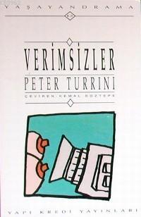 Verimsizler Peter Turrini