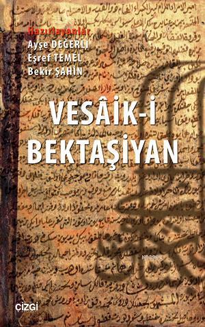 Vesaik-i Bektaşiyan Ayşe Değerli