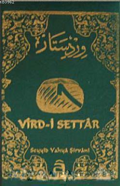 Vird-i Settar Seyyid Yahya Şirvani