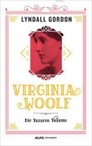 Virginia Woolf Lyndall Gordon