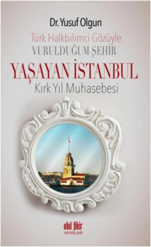 Vurulduğum Şehir Yaşayan İstanbul Yusuf Olgun