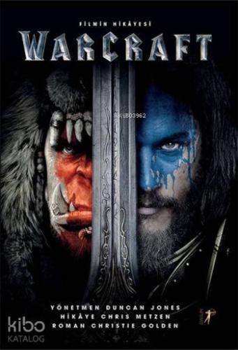 Warcraft - Filmin Hikayesi Kolektif