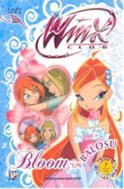 Winx Club Bloom'un Balosu Iginio Straffi