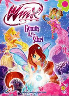 Winx Club Magic - Gümüş Ay'ın Sihri Iginio Straffi