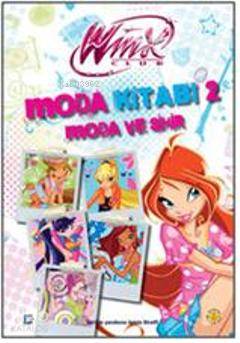 Winx Club: Moda Kitabı Iginio Straffi