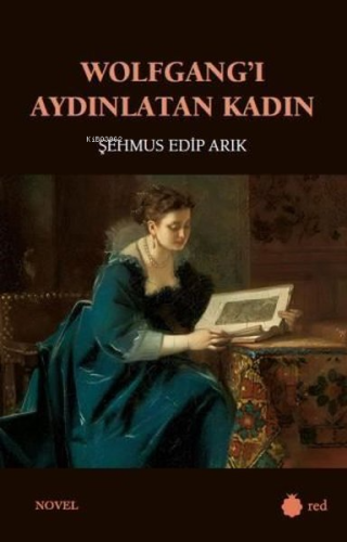 Wolfgang'ı Aydınlatan Kadın Şeyhmus Edip Arık