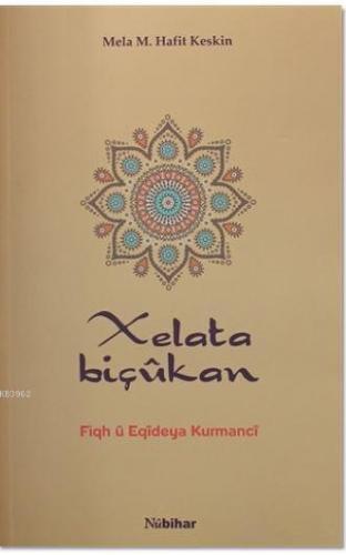 Xelata Biçukan Mela M. Hafit Keskin