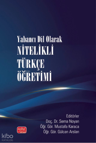 Yabancı Dil Olarak Nitelikli Türkçe Öğretimi Kolektif