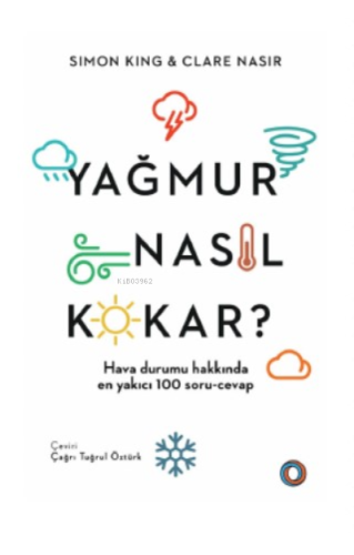 Yağmur Nasıl Kokar? Simon King