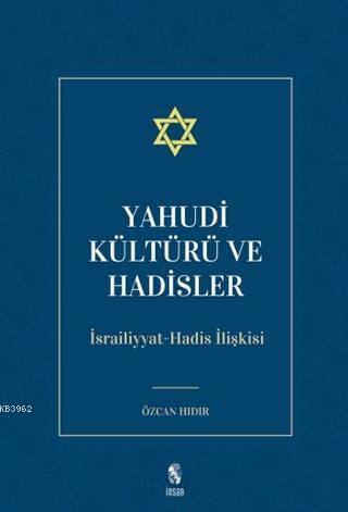 Yahudi Kültürü ve Hadisler Özcan Hıdır