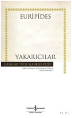 Yakarıcılar (Ciltli) Euripides