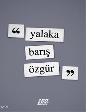 Yalaka Barış Özgür