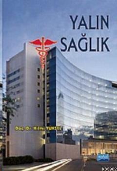 Yalın Sağlık Hilmi Yüksel